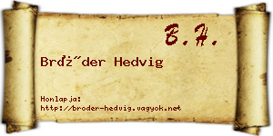 Bröder Hedvig névjegykártya